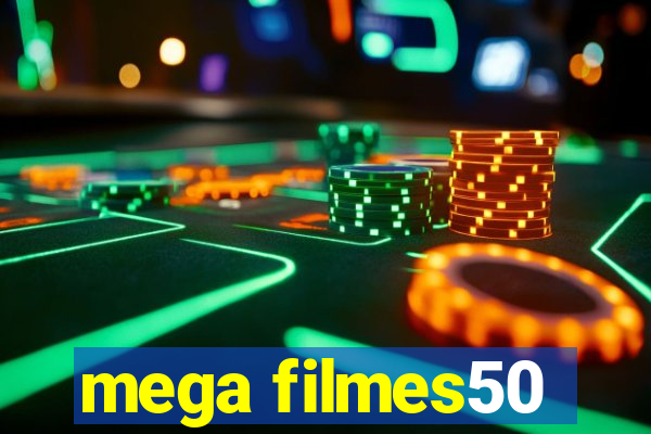 mega filmes50